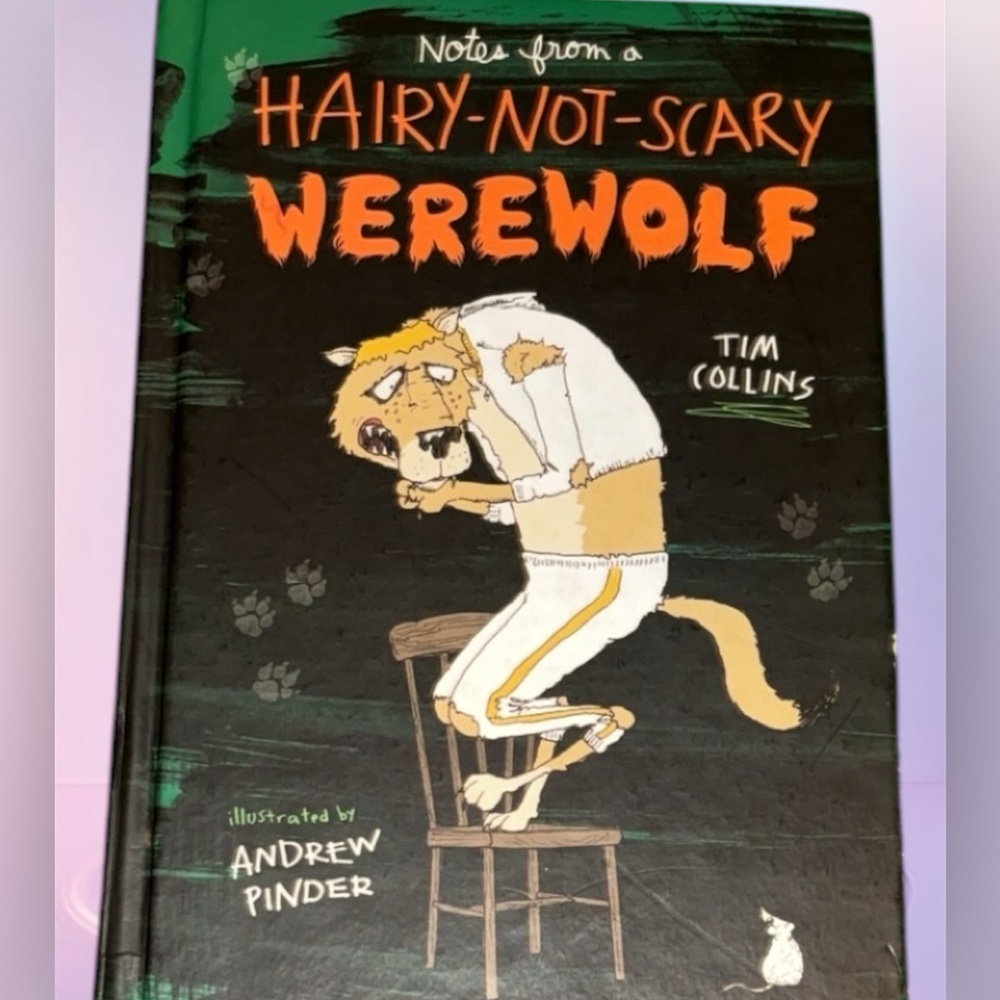 Notes from a Hairy-Not-Scary Werewolf Book